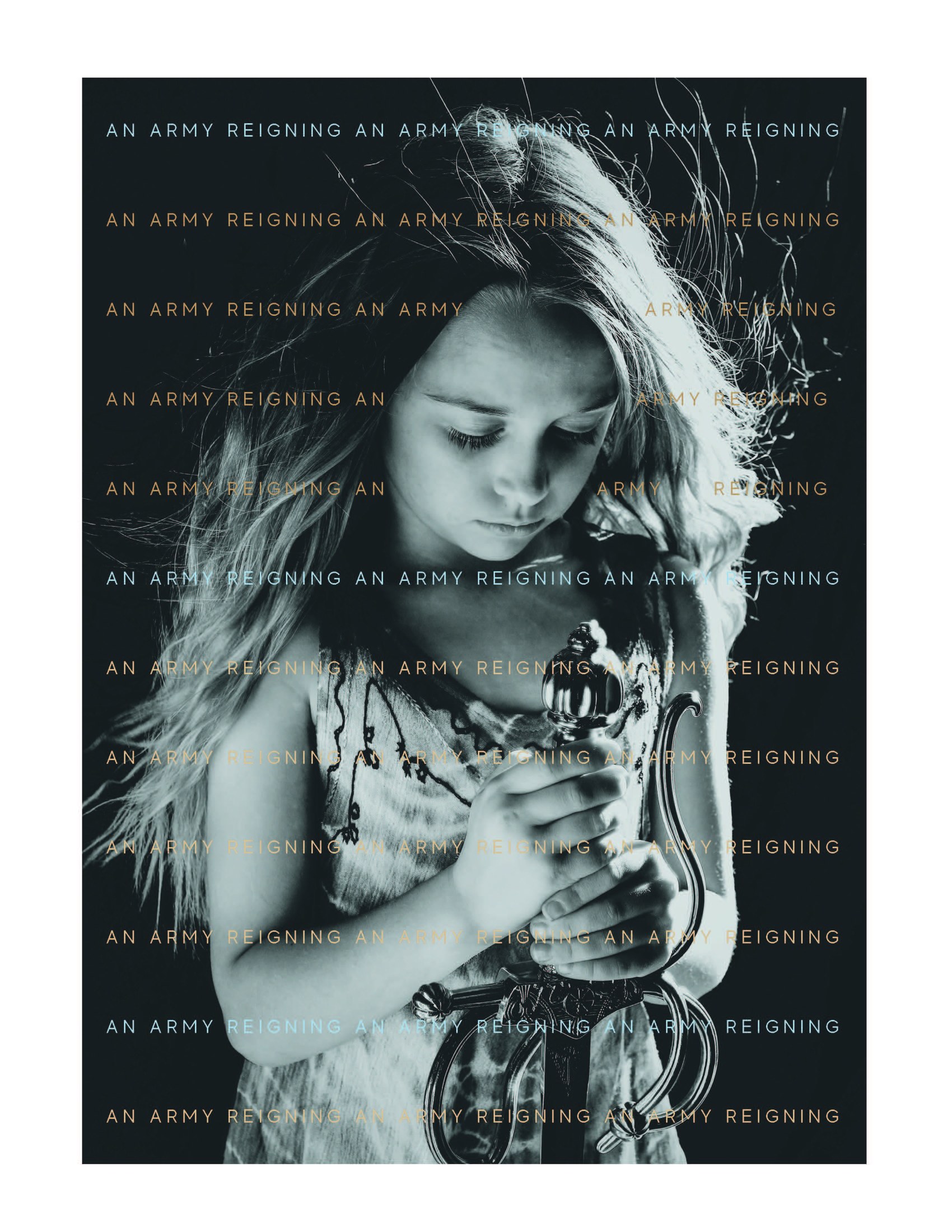An Army Reigning