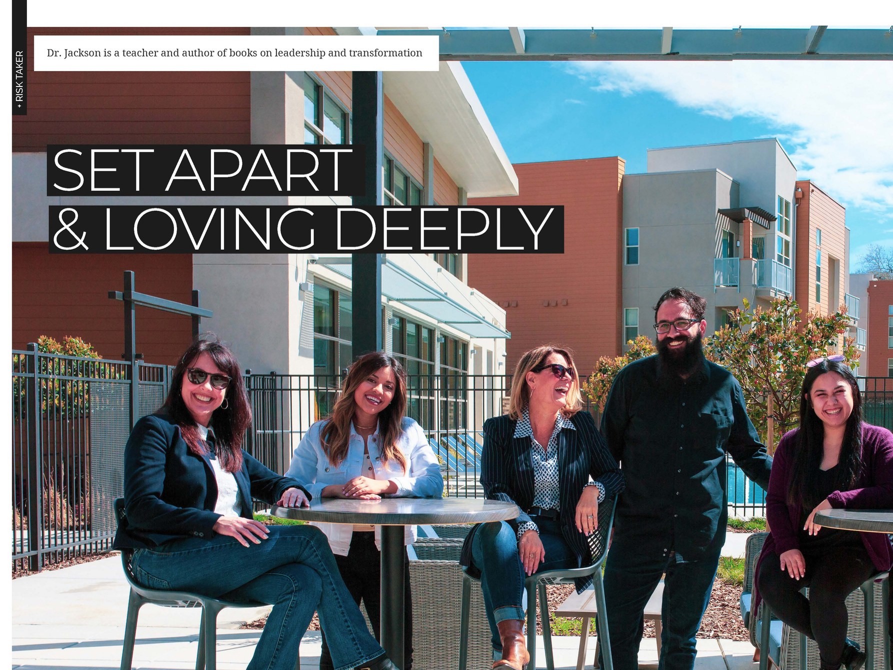 Set Apart and Loving Deeply