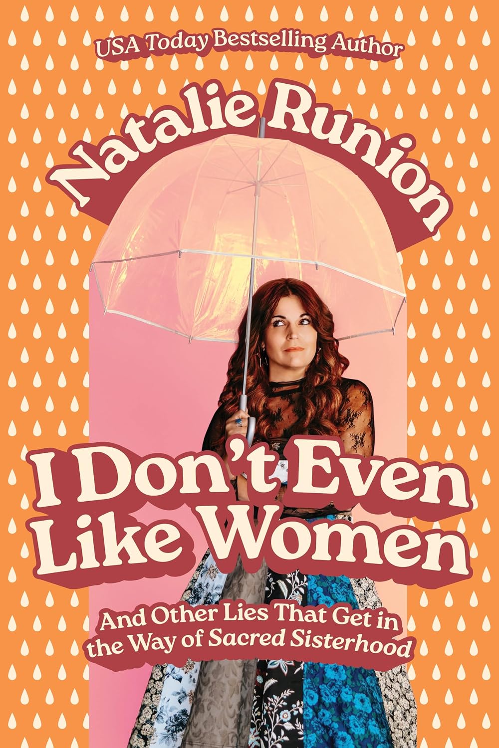 I Don’t Even Like Women by Natalie Runion