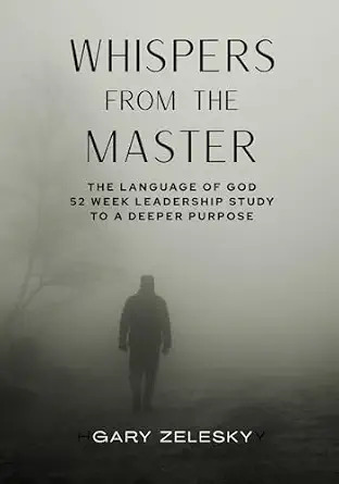 Whispers From the Master by Gary and Cherisse Zelesky